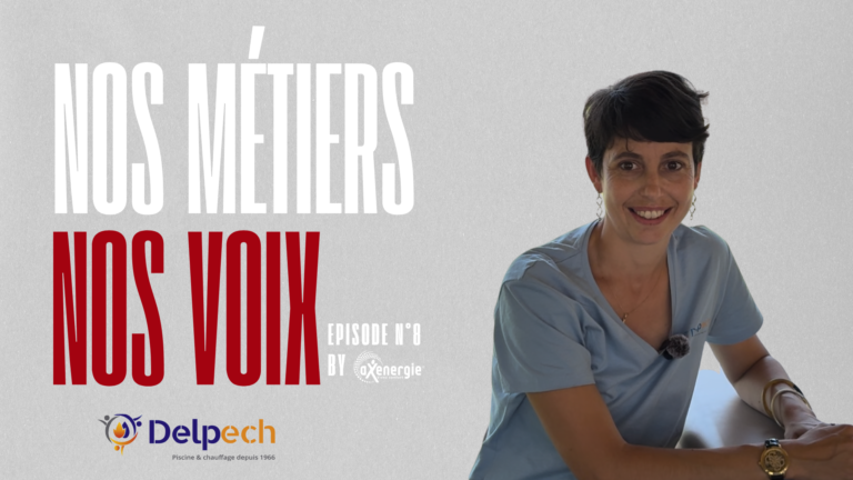 Nos métiers, nos voix – Épisode 8