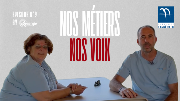 Nos métiers, nos voix – Épisode 9